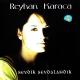 Reyhan Karaca - Sevdik Sevdalandık