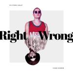 album image Right Wrong Right Wrong - Single