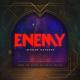 Imagen Dragons - Enemy (Solo Version)