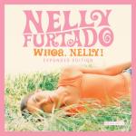 album image I'm Like A Bird Whoa, Nelly! (Expanded Edition)
