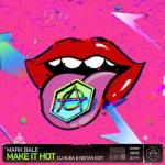 album image Make It Hot (DJ Kuba & Neitan Extended Mix) Make It Hot - Single