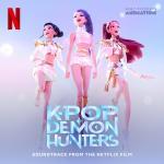 poster 'Your Idol' (Kpop Demon Hunters) KPop Demon Hunters (Soundtrack from the Netflix Film)